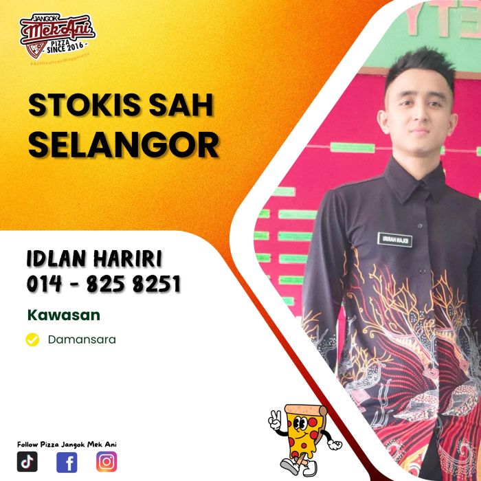 Stokis Selangor / KL Pizza Jangok Mek Ani